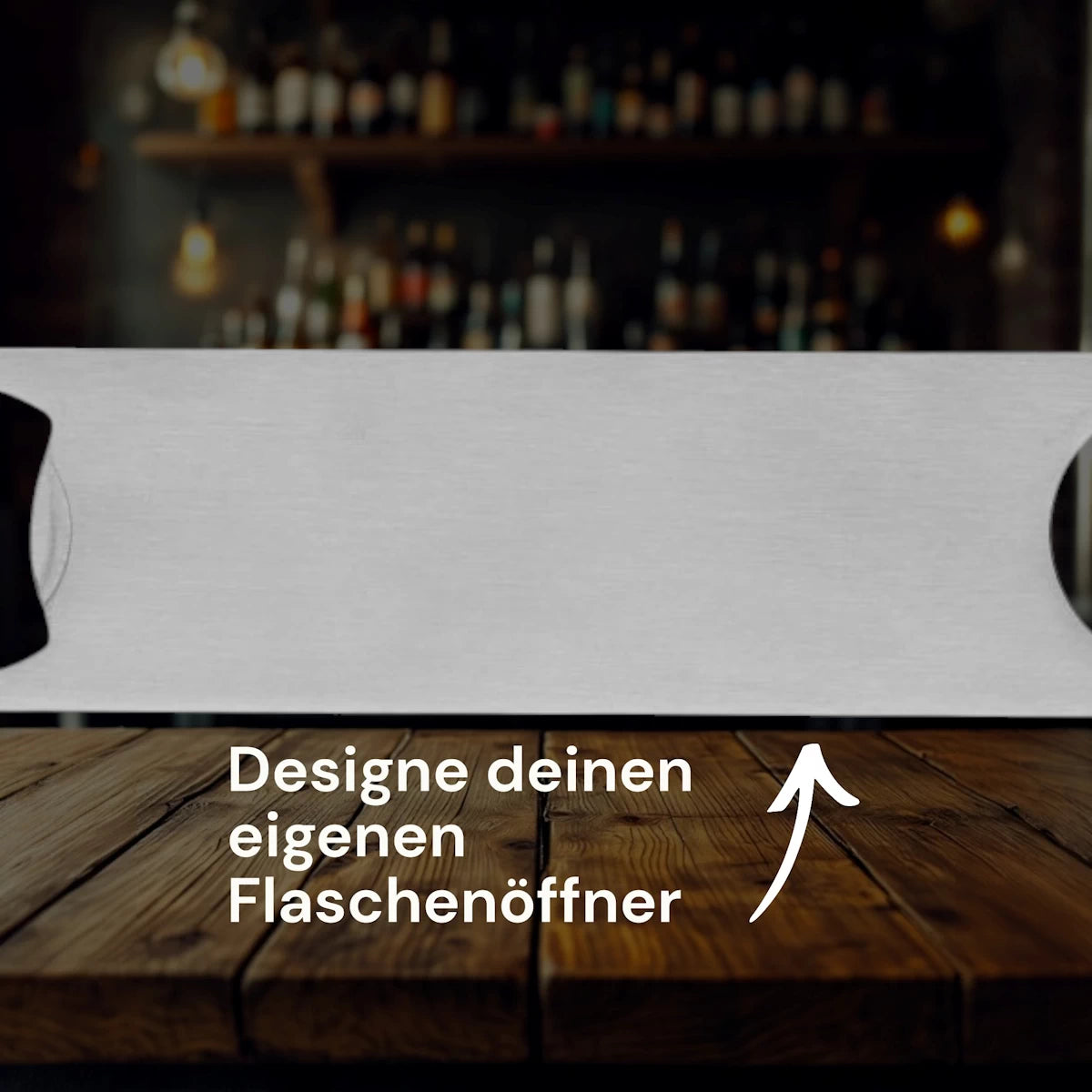 Flaschenöffner Edelstahl selbst personalisieren